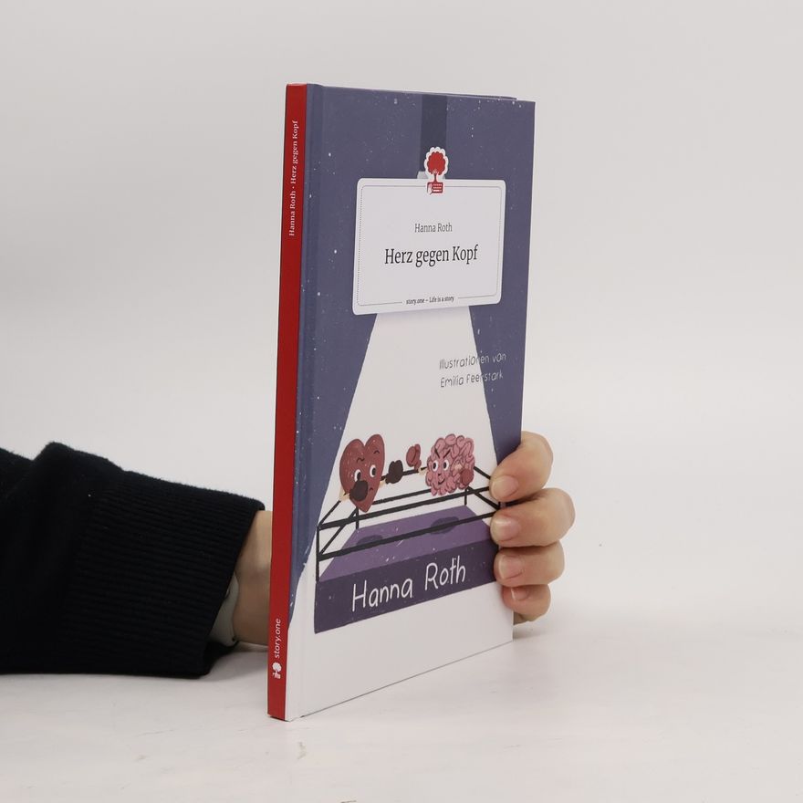 Hanna Roth Herz gegen Kopf