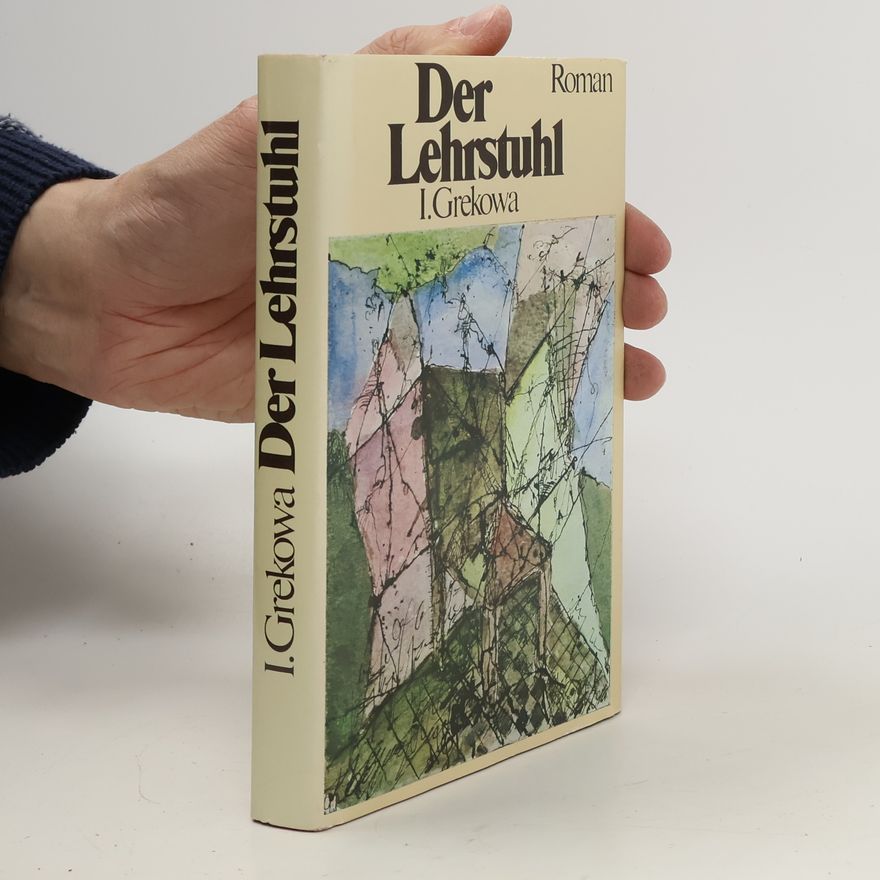 I. Grekowa  Der Lehrstuhl