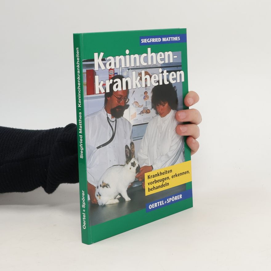 Siegfried Matthes Kaninchenkrankheiten