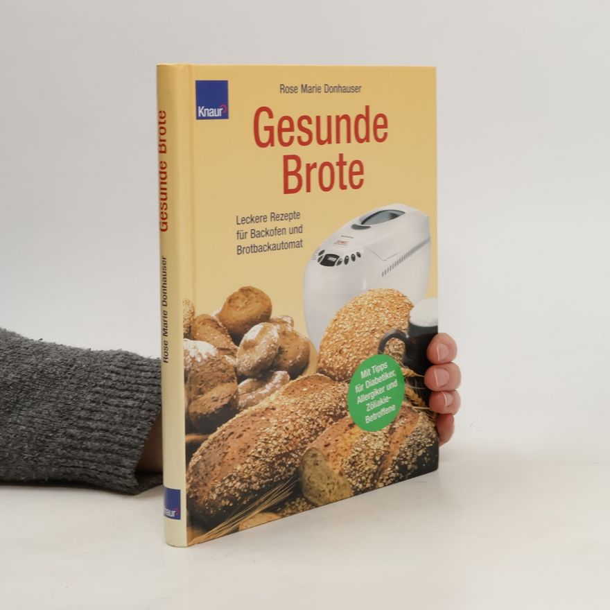 Rose Marie Donhauser Gesunde Brote