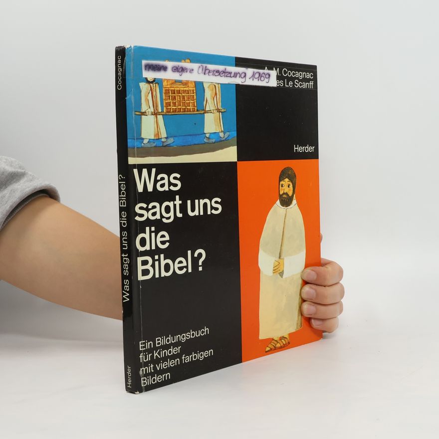 Cocagnac,A M Was sagt uns die Bibel?
