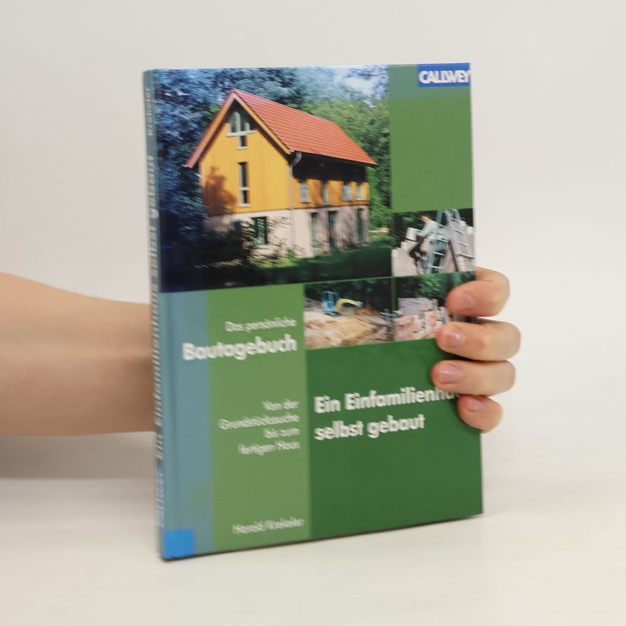 Harald Krekeler Ein Einfamilienhaus selbst gebaut