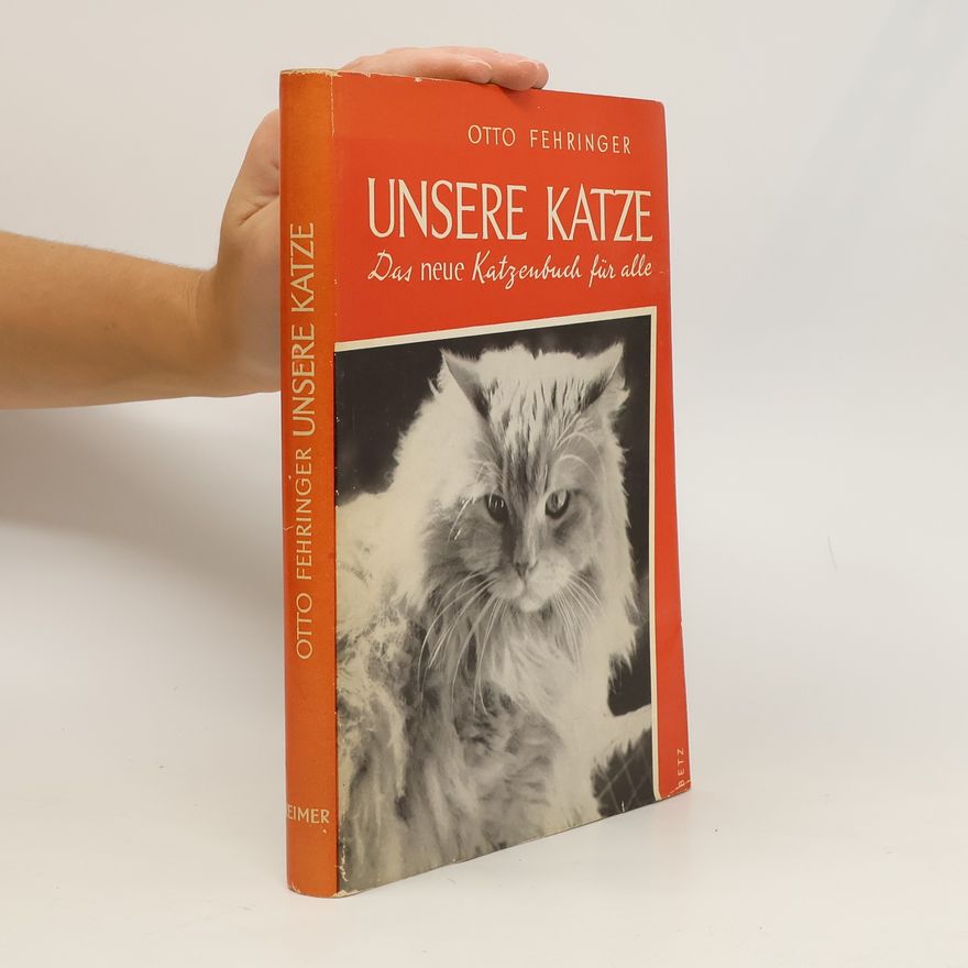 Otto Fehringer Unsere Katze