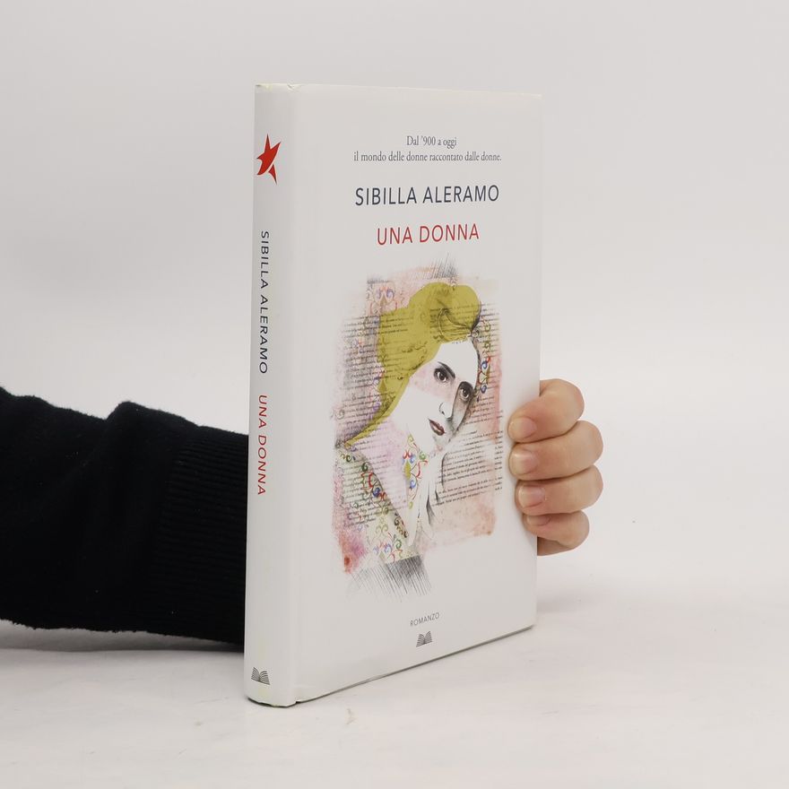 Sibilla Aleramo Una Donna