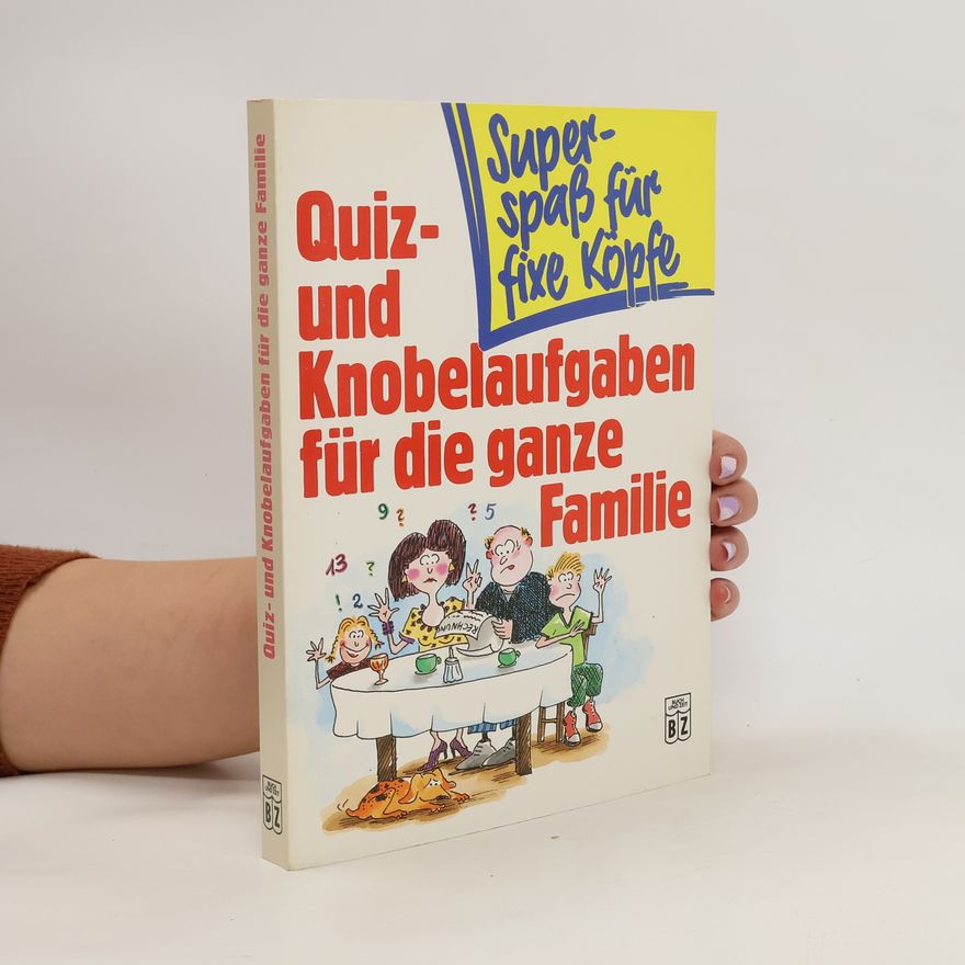 Fischer Frieder Quiz und Knobelaufgaben für die ganze Familie