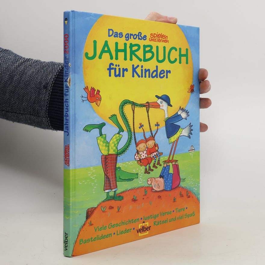 Sabine Lohf Das große Spielen und Lernen Jahrbuch für Kinder