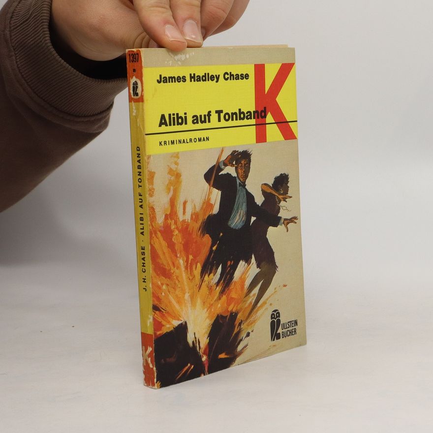 James Hadley Chase Alibi auf Tonband