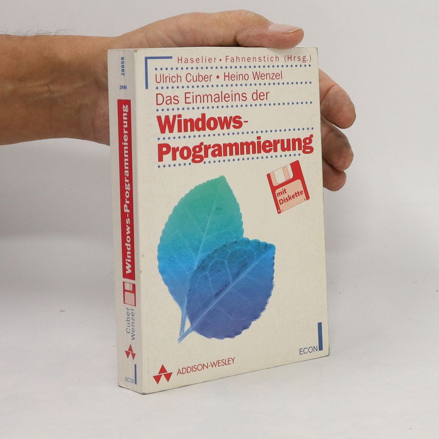 Ulrich Cuber Das Einmaleins der Windows-Programmierung