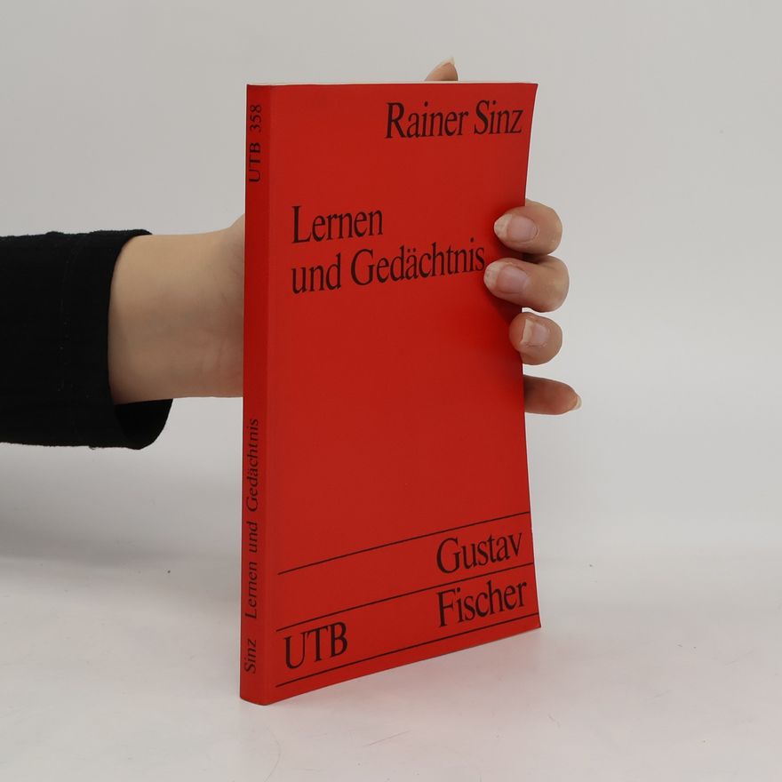 Rainer Sinz Lernen und Gedächtnis