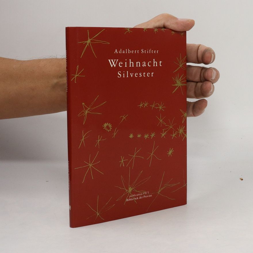 Adalbert Stifter Weihnacht, Silvester