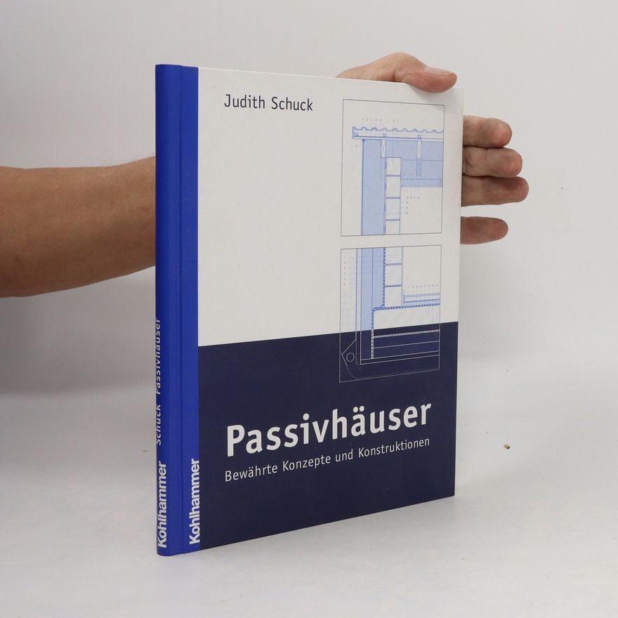 Judith Schuck Passivhäuser