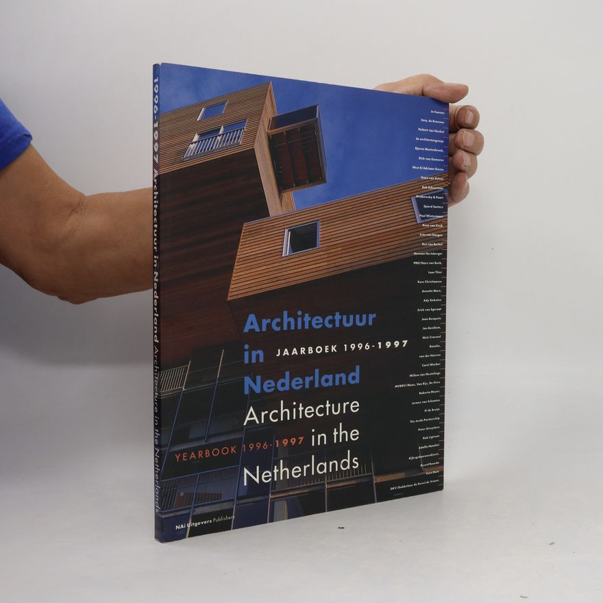 Auteurscollectief Architectuur in Nederland. Architecture in the Netherlands