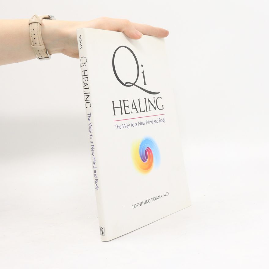 Toshihiko Yayama Qi Healing