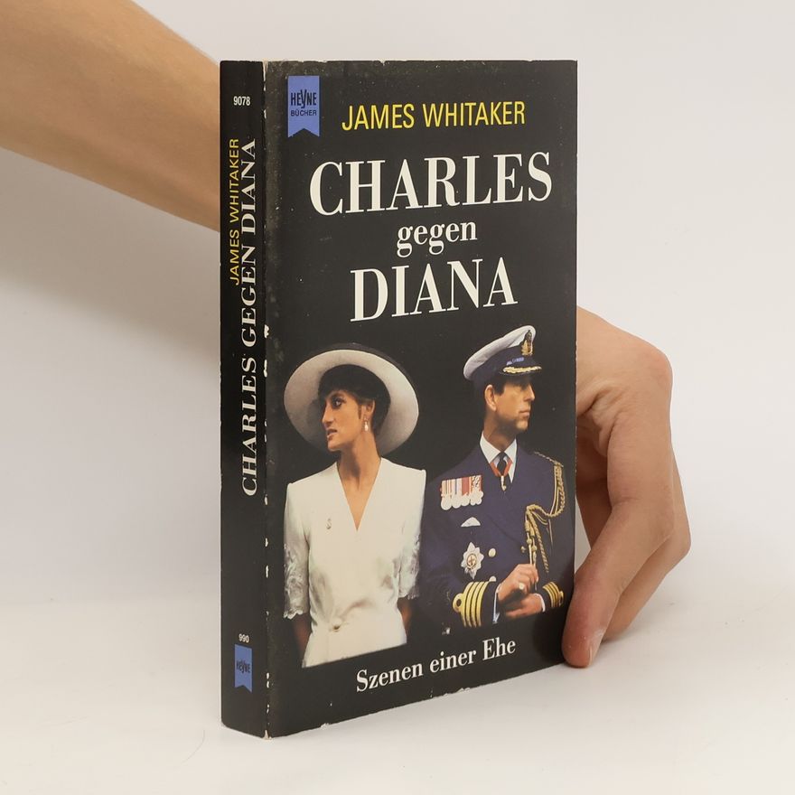 James Whitaker Charles gegen Diana