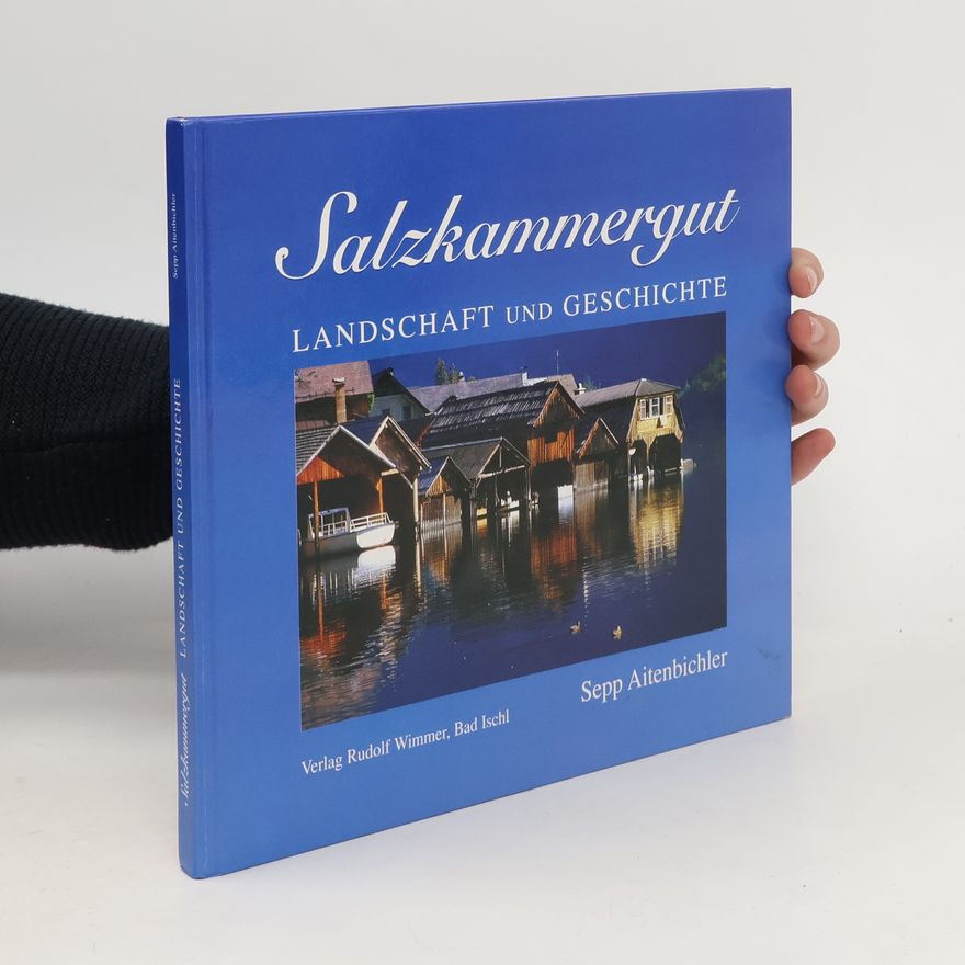 Sepp Aitenbichler Salzkammergut