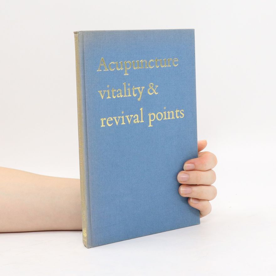 Autorenkollektiv Acupuncture vitality & points
