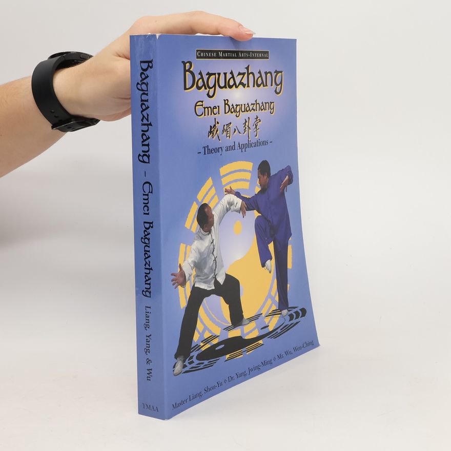 Wen-Ching Wu Baguazhang (Emei Baguazhang)