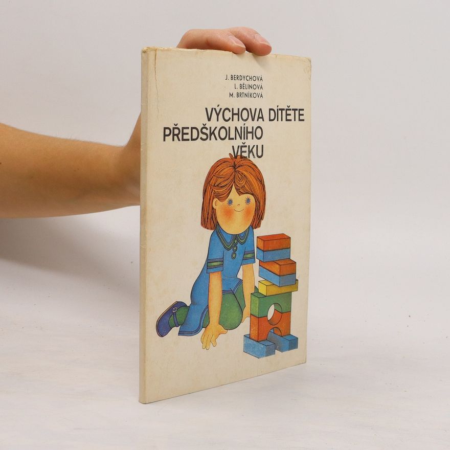 Various authors Výchova dítěte předškolního věku