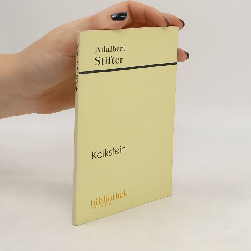 Adalbert Stifter Kalkstein