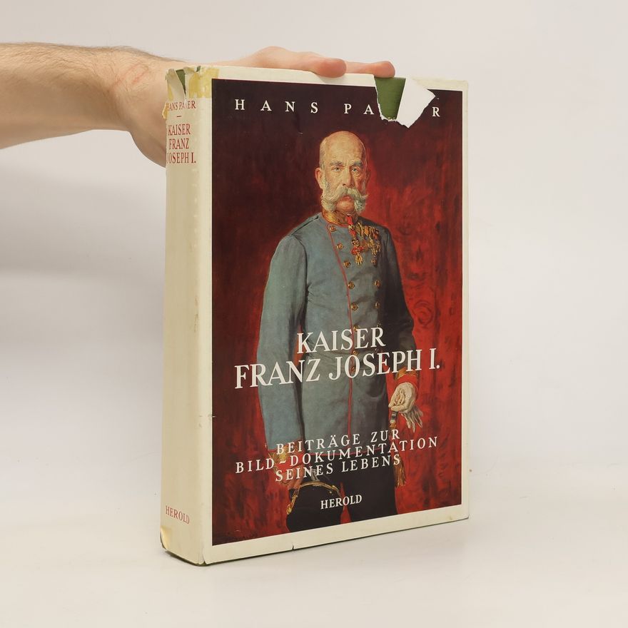 Hans H. Pässler Kaiser Franz Joseph I.