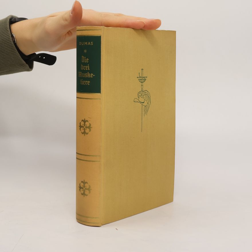 Alexandre Dumas Die drei Musketiere