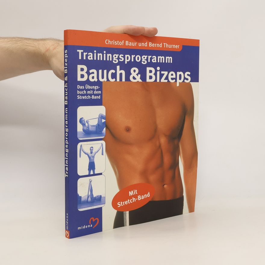 Christof Baur Trainingsprogramm Bauch & Bizeps