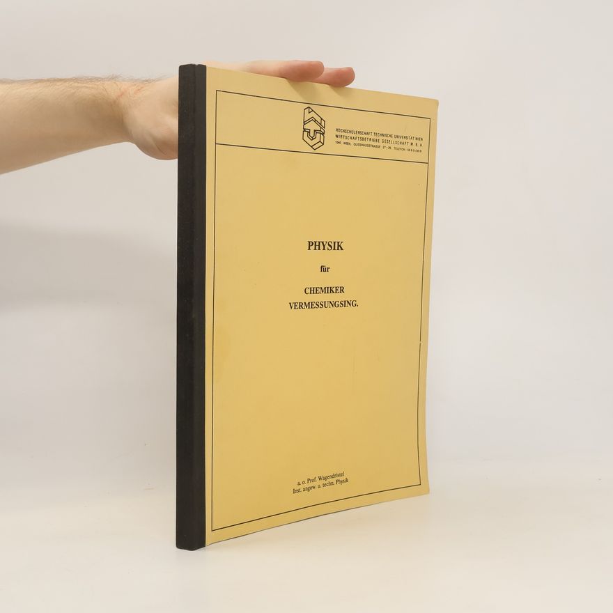 Collectif d'auteurs Physik für Chemiker Vermessungsing
