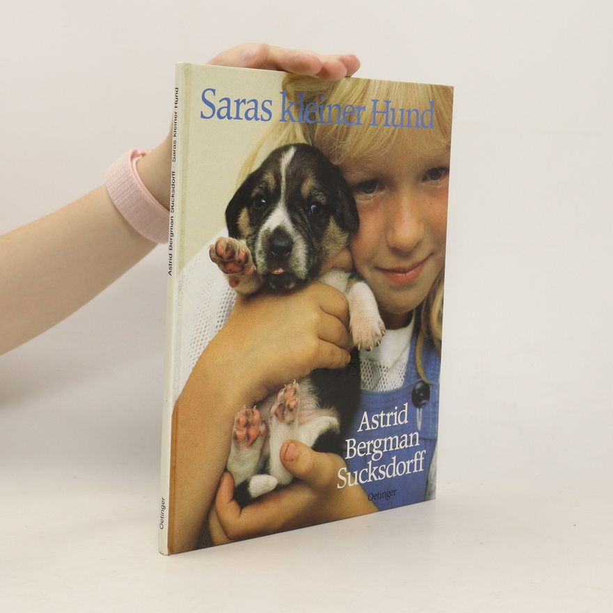 Astrid Bergman Sucksdorff Saras kleiner Hund