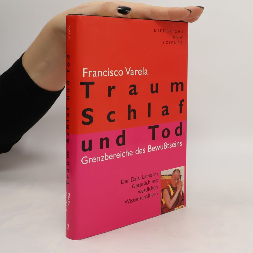 Francisco J. Varela Traum, Schlaf und Tod