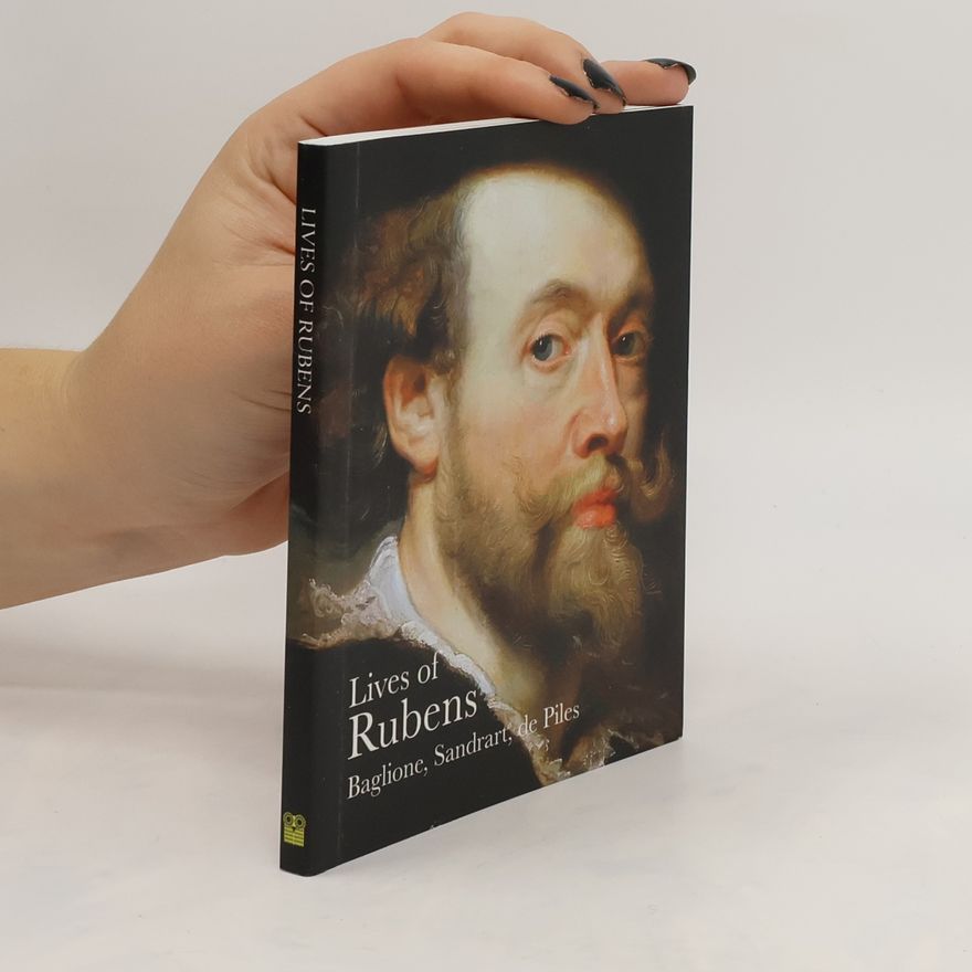 Roger de Piles Lives of Rubens