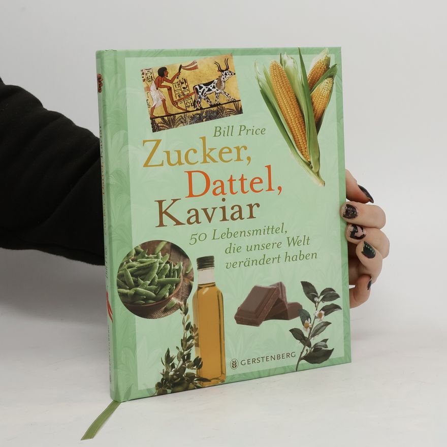 Bill Price Zucker, Dattel, Kaviar