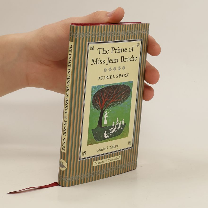 Muriel Spark The Prime of Miss Jean Brodie