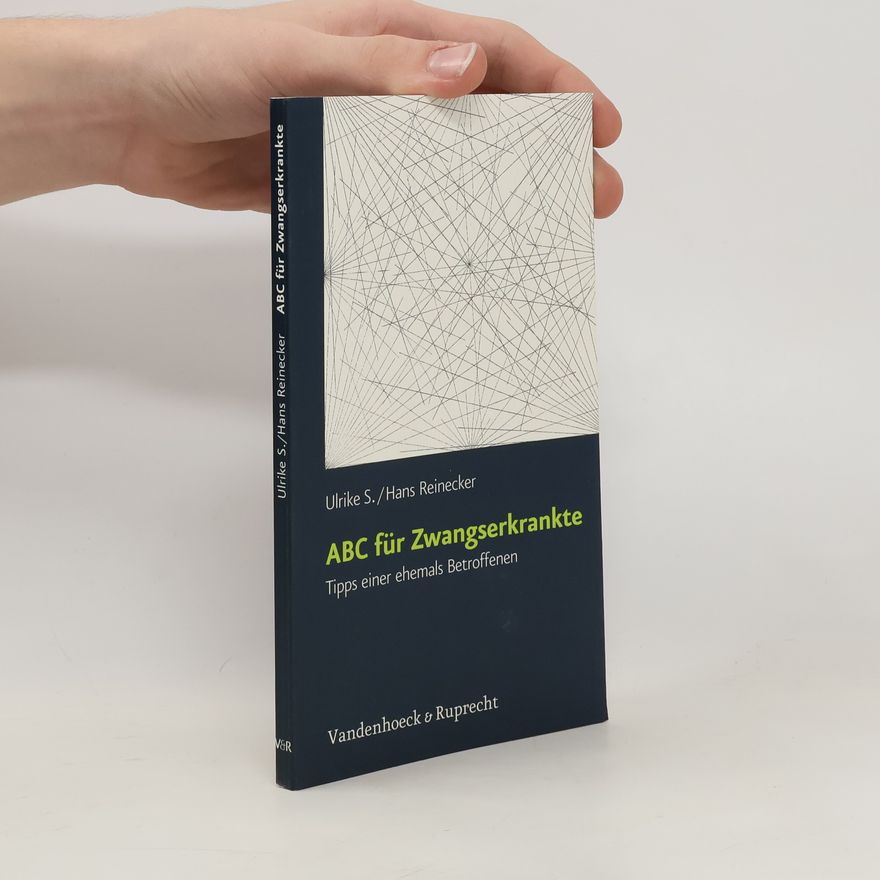 Ulrike S. Abc für Zwangserkrankte