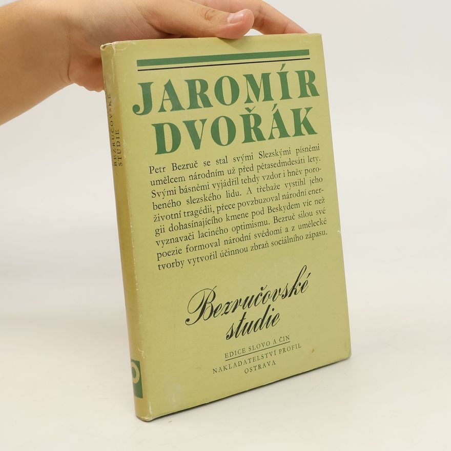Jaromír Dvořák Bezručovské studie