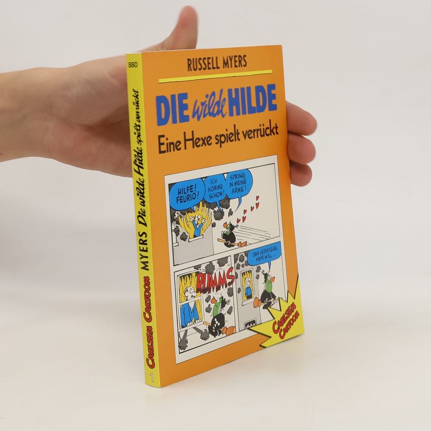 Russell Myers Die wilde Hilde. Eine Hexe spielt verrückt
