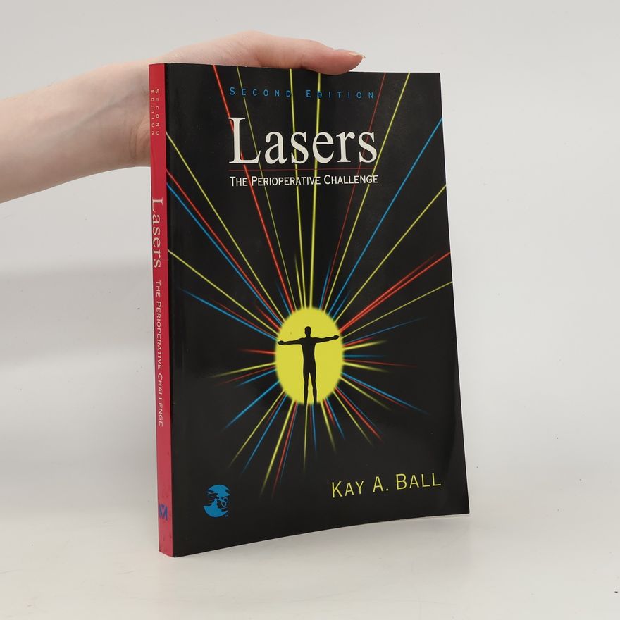 Kay A. Ball  Lasers