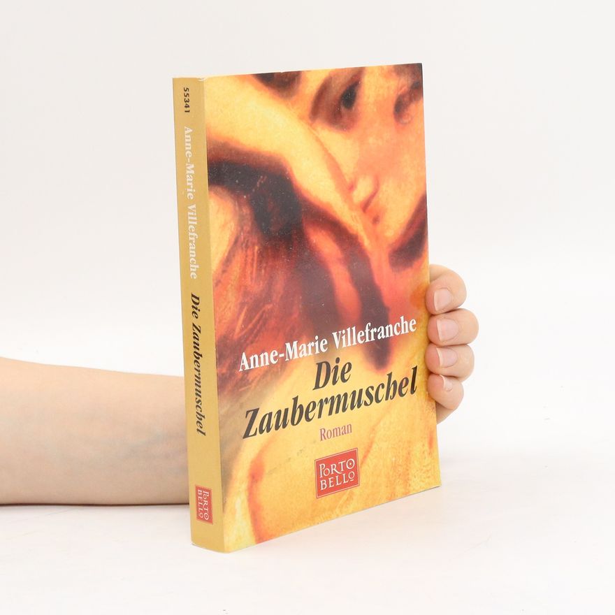Anne-Marie Villefranche Die Zaubermuschel