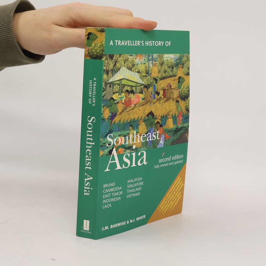 Nicholas J. White A Traveller's History of Southeast Asia
