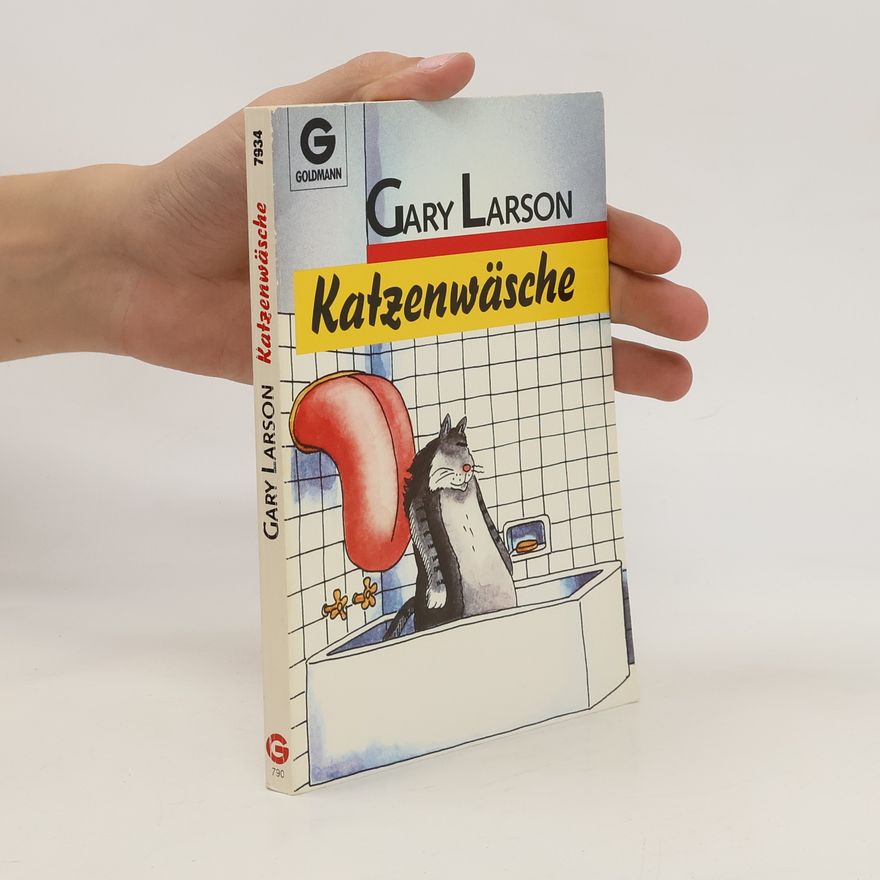 Gary Larson Katzenwäsche
