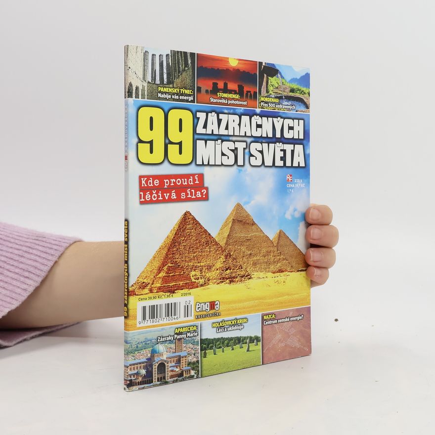 Kolektiv autorů 99 zázračných míst světa (Enigma 2/2016)