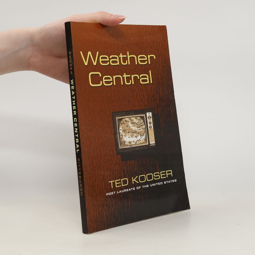Ted Kooser Weather Central