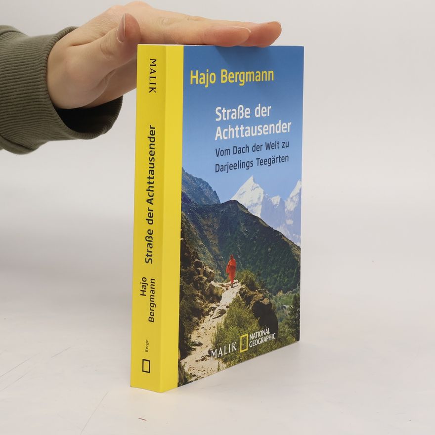 Hajo Bergmann Straße der Achttausender