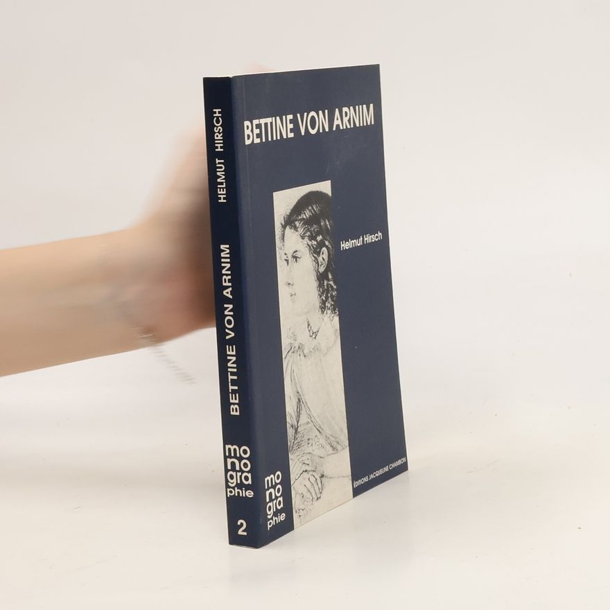 Helmut Hirsch Bettine von Arnim