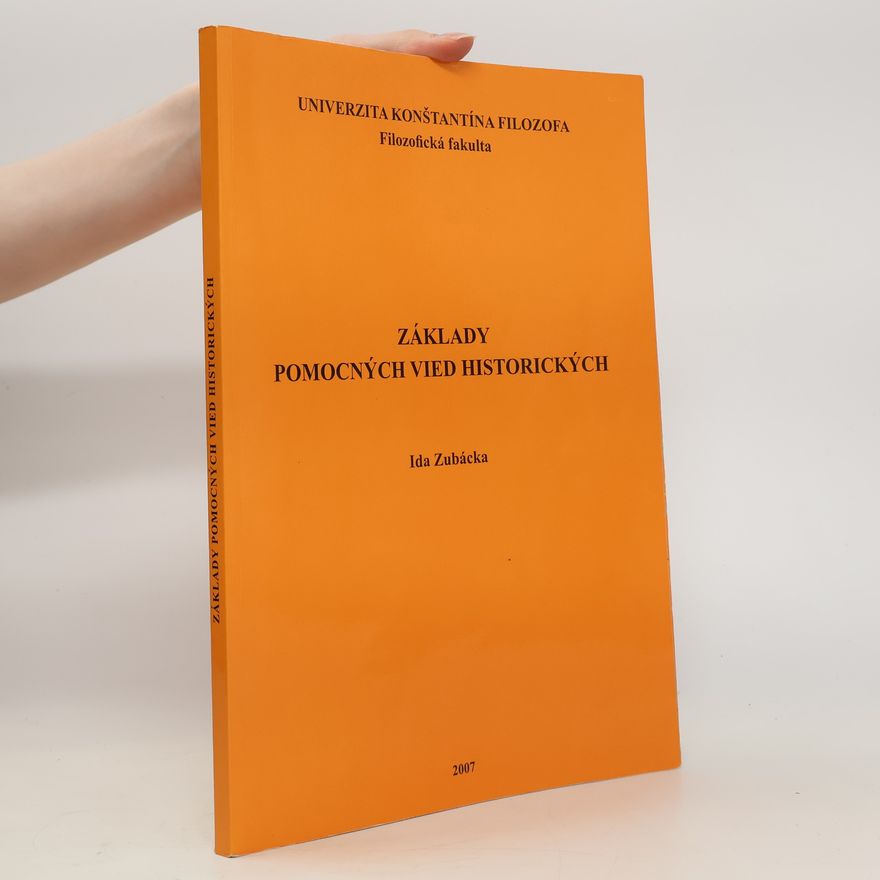 Ida Zubácka Základy pomocných vied historických