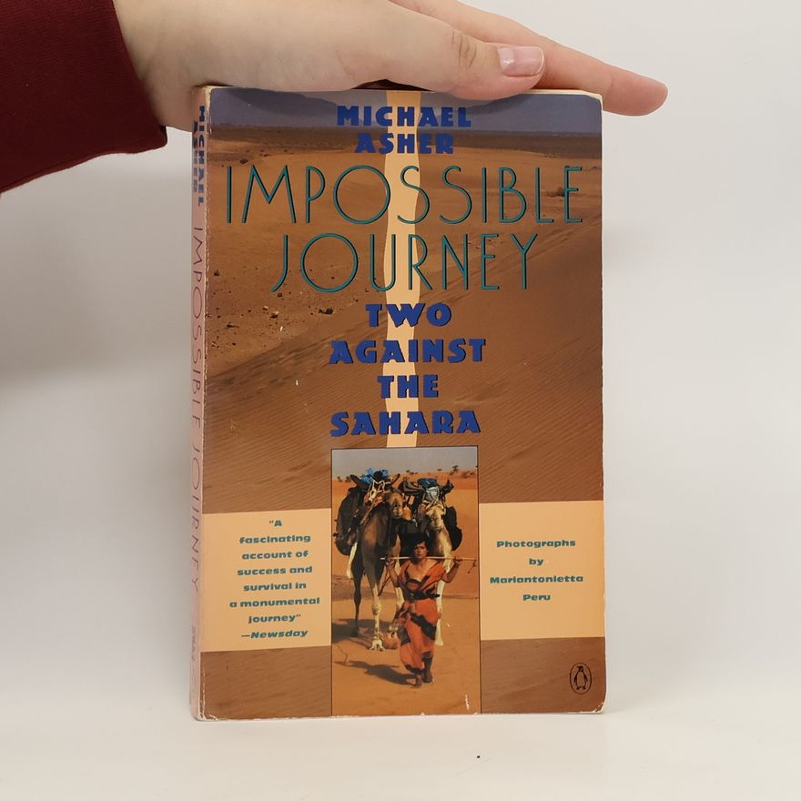 Michael Asher Impossible journey: two against the Sahara