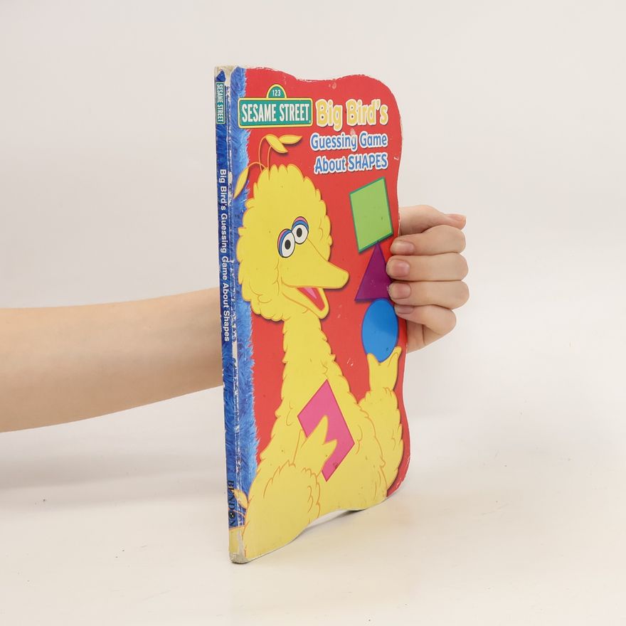 Autorenkollektiv Big Bird's Guessing Game About Shapes