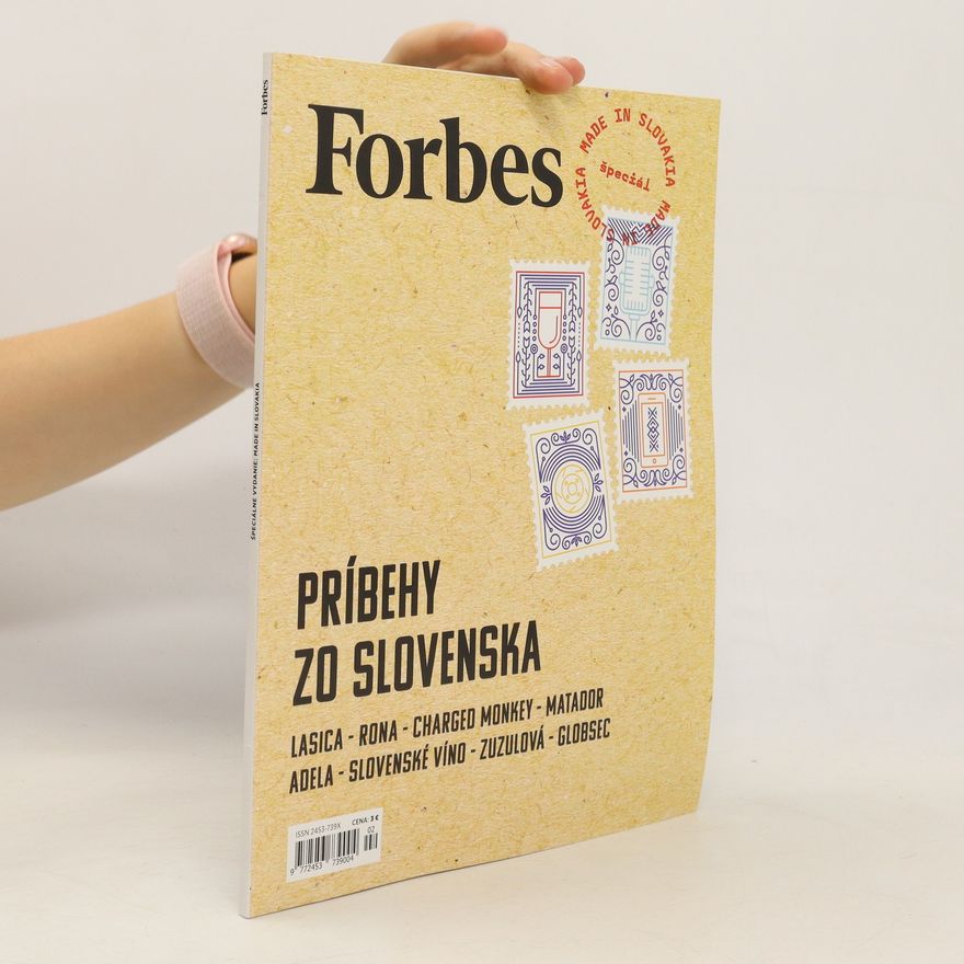 Collectif d'auteurs Forbes. Špeciáne vydanie. Made in Slovakia