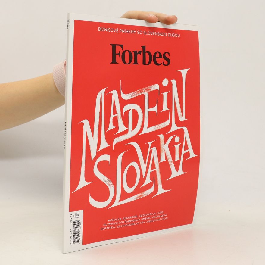 Kolektiv autorů Forbes. Made in Slovakia