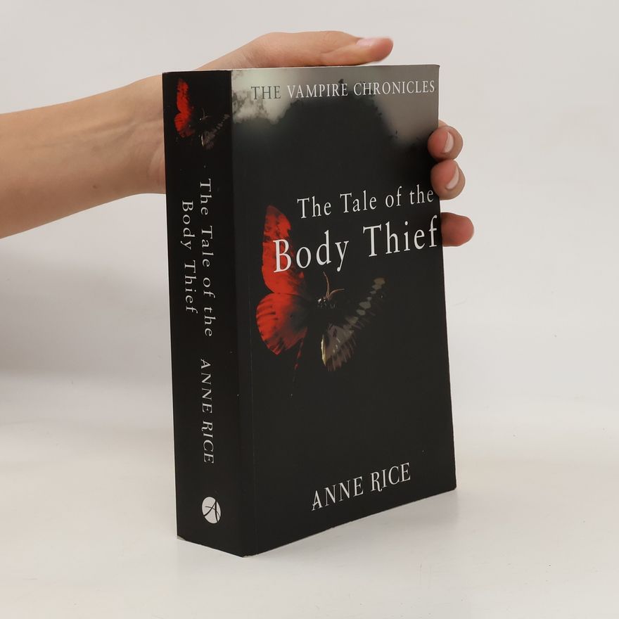 Anne Rice The Tale Of The Body Thief