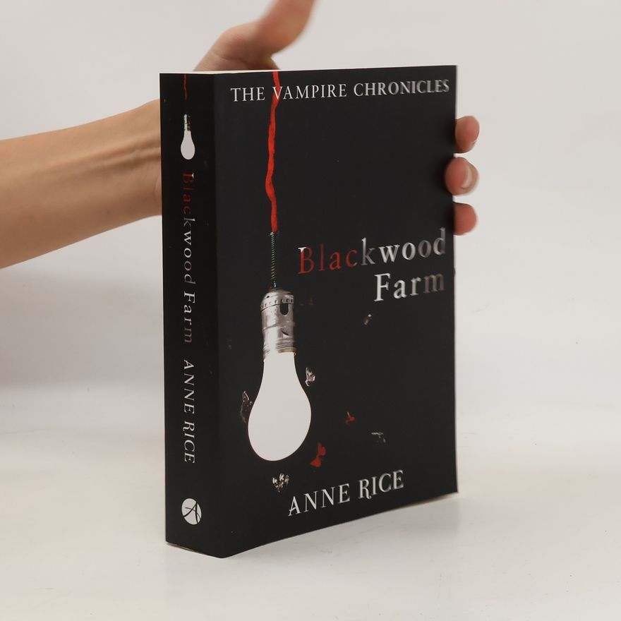 Anne Rice Blackwood Farm